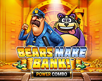 Bears Make Bank! Power Combo
